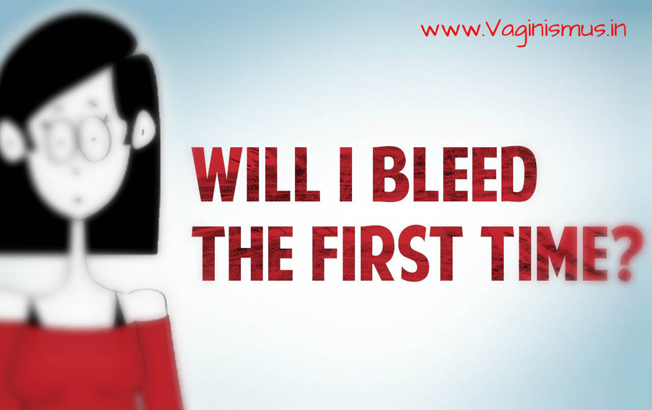 Virginity – Should I bleed in first night?